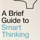 A Brief Guide to Smart Thinking From Zeno