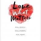 Love What Matters