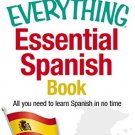 THE EVERYTHING ESSENTIAL SPANISH BOOK