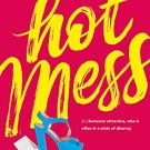 Hot Mess