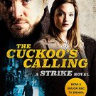 The Cuckoos Calling (TV Tie in)