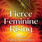 Fierce Feminine Rising