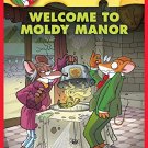 Geronimo Stilton #59: Welcome to Moldy Manor