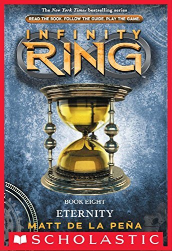 Infinity Ring #8: Eternity