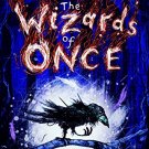 The Wizards of Once