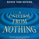 UNIVERSE FROM NOTHING