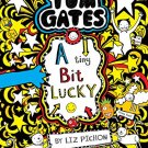 TOM GATES #7 A TINY BIT LUCKY