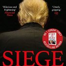 Siege: Trump Under Fire