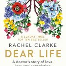 Dear Life: A Doctor