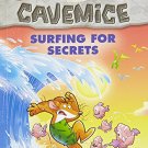 Geronimo Stilton Cavemice #8: Surfing for Secrets