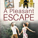 A Pleasant Escape