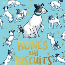 Bones and Biscuits