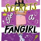 Secrets Of A Fangirl
