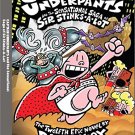 Captain Underpants and the Sensational Saga of Sir Stinks-a-Lot
