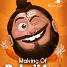 Making Of Babaji Inc.