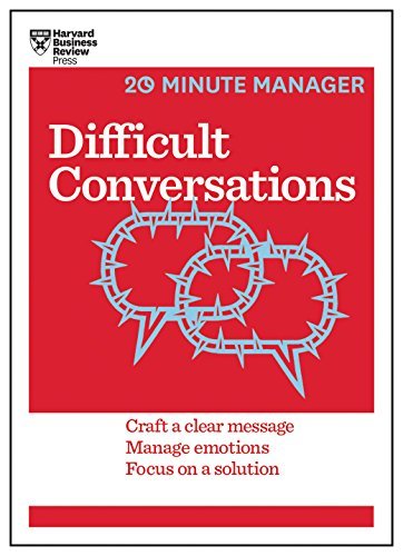 Difficult Conversations (20-Minute Manager Series)