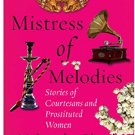 Mistress Of Melodies