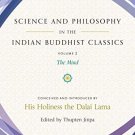 Science and Philosophy in the Indian Buddhist classics: The Mind, Volume 2