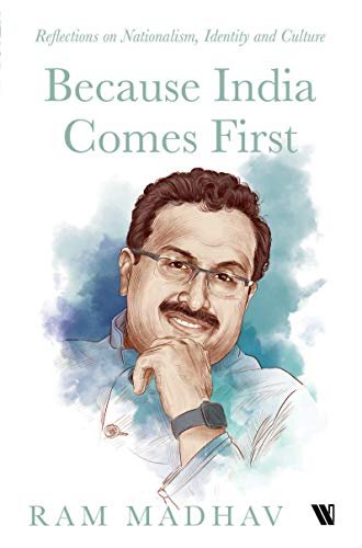 Because India Comes First