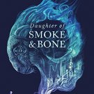 Daughter of Smoke and Bone