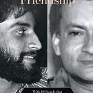A Remarkable Friendship