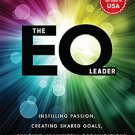 The EQ Leader Instilling Passion, Creating Shared Goals,