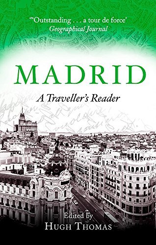 Madrid, A Travellers Reader