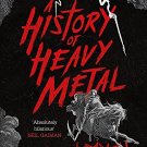 A History of Heavy Metal