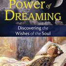 TRANSFORMATIONAL POWER OF DREAMING