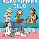 THE BABY-SITTERS CLUB GRAPHIX#01 KRISTYS GREAT IDEA