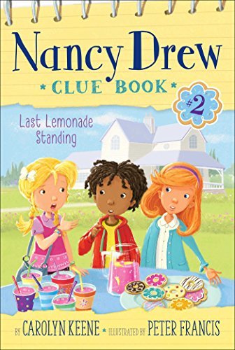 Nancy Drew Clue Book Last Lemonade Standing #2