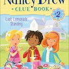 Nancy Drew Clue Book Last Lemonade Standing #2