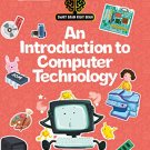 Smart Brain Right Brain: Technology Level 1 An Introduction To Computer Technology