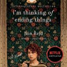 Im Thinking of Ending Things