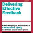 HBR Guide to Delivering Effective Feedback