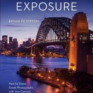 Understanding Exposure, Fourth Edition (New Edition)