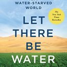 Let There Be Water