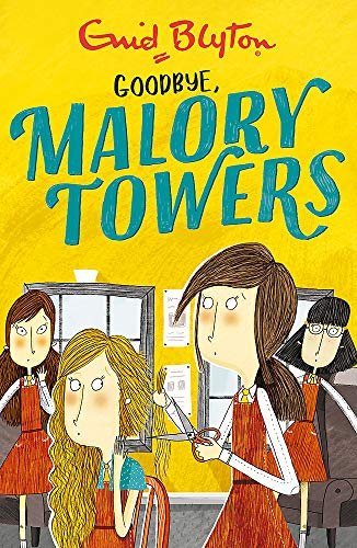 Malory Towers: 12: Goodbye