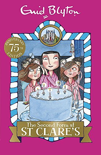 St Clares: 04: The Second Form at St Clares