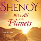Its All in the Planets