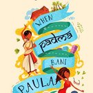WHEN PADMA BANI PAULA