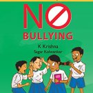 Watch Out! No Bullying