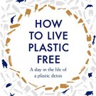 How To Live Plastic Free