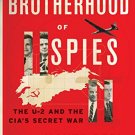 A Brotherhood of Spies