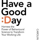 How To Have A Good Day