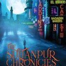 The Sultanpur Chronicles