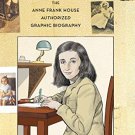 Anne Frank: The Anne Frank House Authorized Graphic Biography