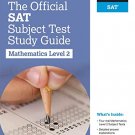 The Official SAT Subject Test in Mathematics Level 2 Study Guide