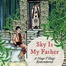 Sky is My Father