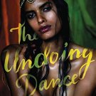 THE UNDOING DANCE